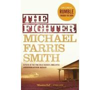 Michael Smith The Fighter (Tascabile)