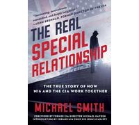 Michael Smith The Real Special Relationship (Copertina rigida)