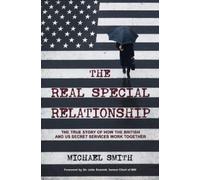 Michael Smith The Real Special Relationship (Tascabile)