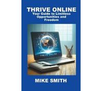 Michael Smith Thrive Online (Tascabile)