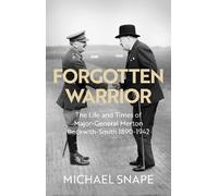 Michael Snape Forgotten Warrior (Copertina rigida)