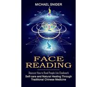 Michael Snider Face Reading (Tascabile)