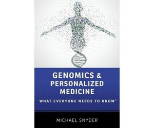 Michael Snyder Genomics and Personalized Medicine (Tascabile)