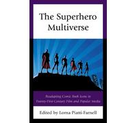 Michael Soares The Superhero Multiverse (Tascabile)