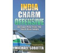 Michael Sobotta India Charm Offensive (Tascabile)