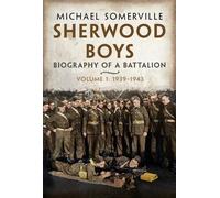 Michael Somerville Sherwood Boys (Copertina rigida)
