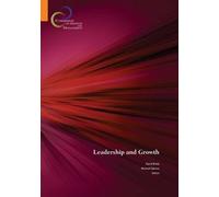 Michael Spence Leadership and Growth (Tascabile)