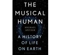 Michael Spitzer The Musical Human (Copertina rigida)