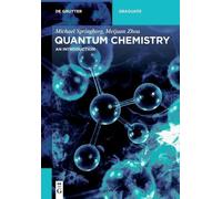 Michael Springborg Meijuan Zhou Quantum Chemistry (Tascabile)