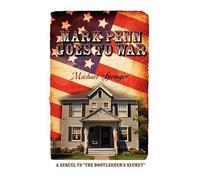 Michael Springer Mark Penn Goes to War (Tascabile)