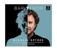 - Michael Spyres, Orchestre Philharmonique De Strasbourg, Marko Letonja - Baritenore - CD