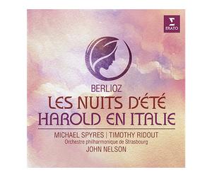 - Michael Spyres, Timothy Ridout, Orchestre Philharmonique de Strasbourg, John Nelson - Berlioz: Les Nuits d'été - Harold en Italie - CD