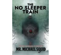 Michael Squid Velox Books The No Sleeper Train (Tascabile)
