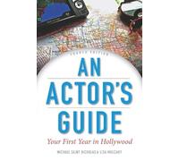 Michael St. Nicholas Lisa M An Actor's Guide: Your First Year in Hol (Tascabile)