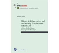 Michael Staack China's Self-Conception and the Security Environment (Tascabile)
