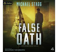 Michael Stagg False Oath: 4 (The Nate Shepherd Legal Thriller Series) (Book)