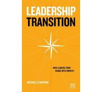 Michael Stanford Leadership Transition (Tascabile)