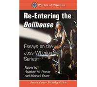 Michael Starr Re-Entering the Dollhouse (Tascabile) Worlds of Whedon