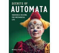 Michael Start Secrets of Automata (Copertina rigida)
