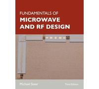 Michael Steer Fundamentals of Microwave and RF Design (Tascabile)