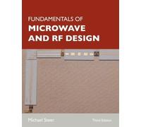Michael Steer Fundamentals of Microwave and RF Design (Tascabile)