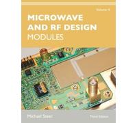 Michael Steer Microwave and RF Design, Volume 4 (Tascabile)