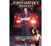 Michael Stefano - Firefighter S Workout
