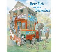 Michael Stehle Herr Elch und sein Bücherbus: »Inga Moore ers (Copertina rigida)