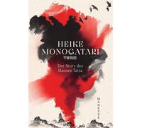Michael Stein Heike Monogatari: Der Sturz des Hauses Taira. Ü (Copertina rigida)