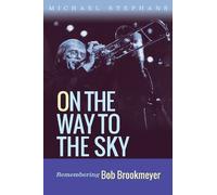 Michael Stephan On the Way to the Sky Vo (Copertina rigida) (PRESALE 30/09/2025)