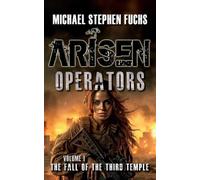 Michael Stephen Fuchs Arisen (Tascabile) Arisen: Operators