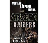 Michael Stephen Fuchs Arisen (Tascabile) Arisen: Raiders
