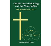 Michael Stephen Pa Catholic Sexual Pathology and the Western (Copertina rigida)