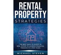 Michael Steven Rental Property Strategies (Tascabile)