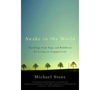 Michael Stone Awake in the World (Tascabile)