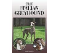 Michael Stonewood The Italian Greyhound (Tascabile)
