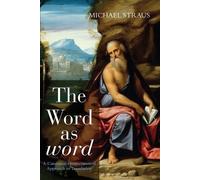 Michael Straus The Word as word (Tascabile)