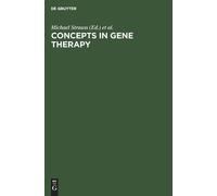 Michael Strauss Concepts in Gene Therapy (Copertina rigida)