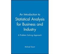 Michael Stuart An Introduction to Statistical Analysis for Business (Tascabile)