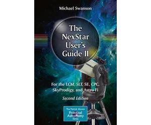 Michael Swanson The NexStar User’s Guide II (Tascabile)