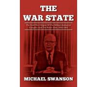 Michael Swanson The War State (Tascabile)