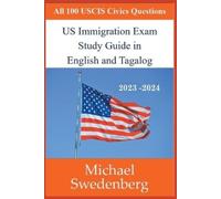 Michael Swedenb US Immigration Exam Study Guide in English and Taga (Tascabile)