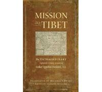Michael Sweet Mission to Tibet (Tascabile)