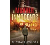 Michael Swiger A Murder of Innocents (Tascabile)