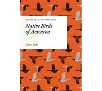 Michael Szabo Native Birds of Aotearoa (Copertina rigida)