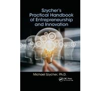 Michael Szycher Szycher’s Practical Handbook of Entrepreneurship and (Tascabile)