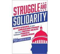 Michael T. Compton Struggle and Solidarity (Tascabile)