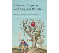 Michael T Davis Liberty, Property and Popular Politics (Tascabile)
