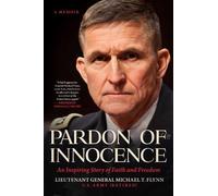 Michael T. Flynn Pardon of Innocence (Copertina rigida)