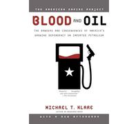 Michael T Klare Blood and Oil (Tascabile)